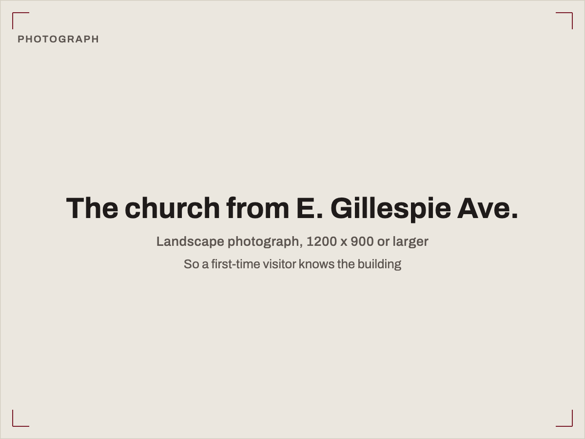 Placeholder for a photograph of the church building from E. Gillespie Ave.
